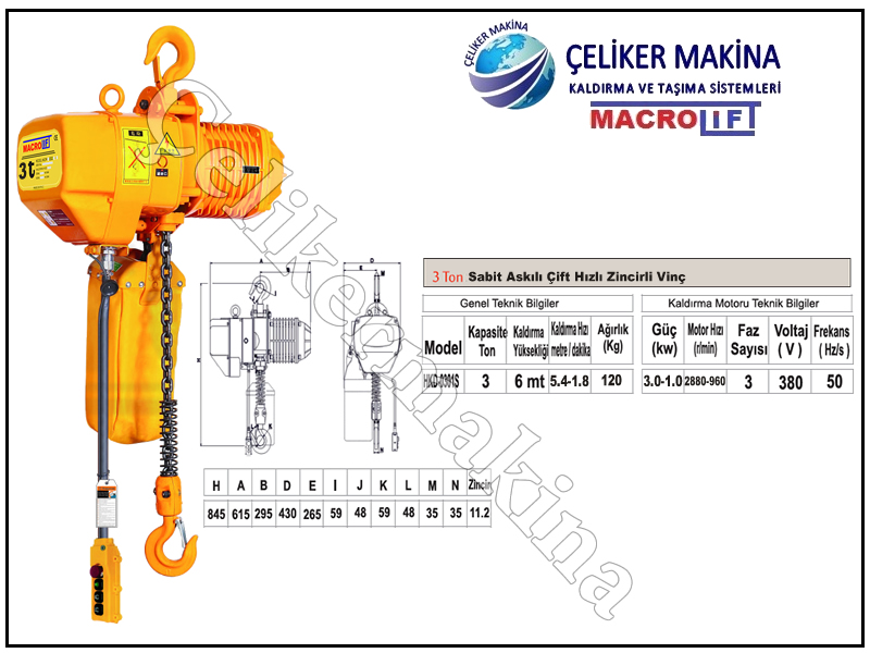 3 Ton Çift Hızlı Zincirli Vinç Teknik Özellikleri