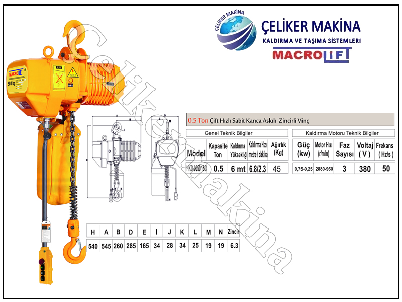 500 kg Çift Hızlı Zincirli Vinç Teknik Özellikleri