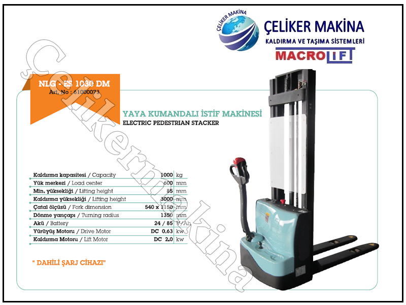 1 Ton 3 mt Tam Akülü İstif Makinası Teknik Özellikleri
