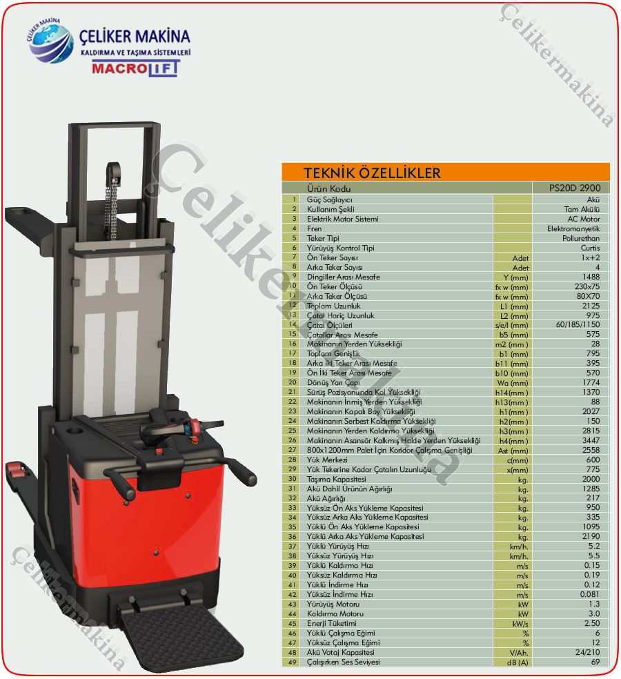 Tam Akülü İstif Makinesi Teknik Özellikleri